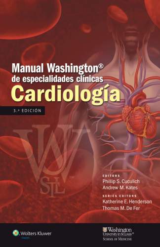 Manual Washington de especialidades clínicas*, Cardiología.