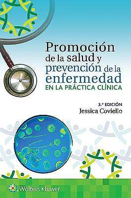  Promoción de la salud y prevención de la enfermedad en la práctica clínica