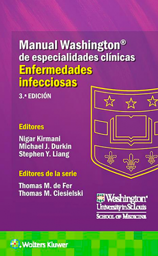 Manual Washington de Especialidades Clínicas. Enfermedades Infecciosas.