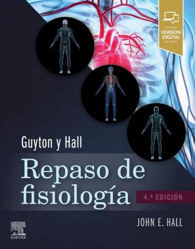 Guyton y Hall: Repaso de fisiología médica