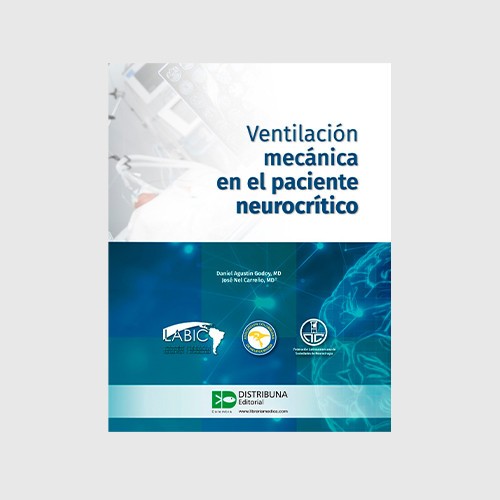 Ventilación mecánica en el paciente neurocrítico