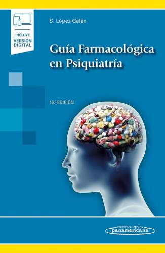 Lopez Galan: Gua Farmacolgica en Psiquiatra