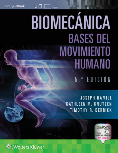 Hamill: Biomecánica Bases del Movimiento Humano 5 Ed.