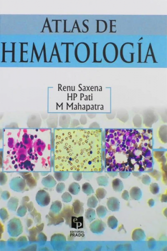 Saxena: Atlas De Hematología