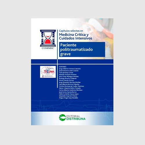  Capítulos selectos en Medicina Critica y Cuidados Intensivos - Paciente politraumatizado grave