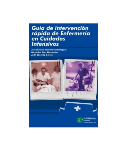 GUIA INTERVENCION RAPIDA ENFERMERIA CUIDADOSINTENSIVOS