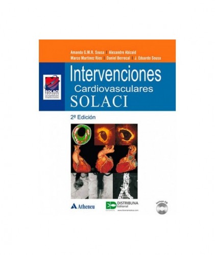 Intervenciones cardiovasculares. SOLACI. Segunda edición
